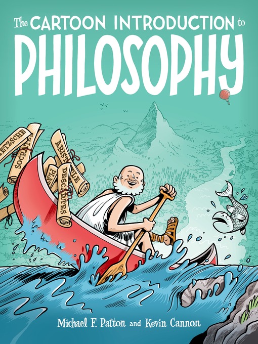 Title details for The Cartoon Introduction to Philosophy by Michael F. Patton - Wait list